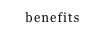 benefits