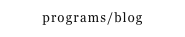 programs/blog